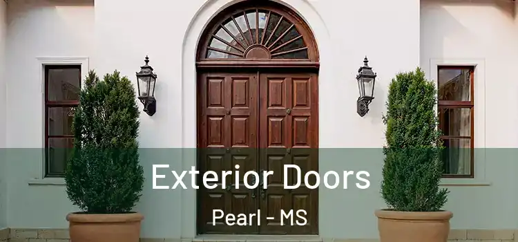 Exterior Doors Pearl - MS